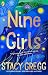 Nine Girls