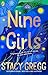 Nine Girls