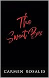 The Sweat Box by Carmen Rosales