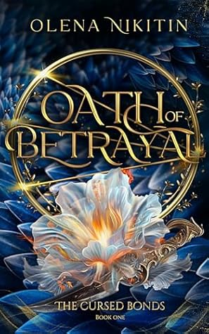 Oath of Betrayal (The Cursed Bonds, #1)
