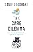 The Care Dilemma: Freedom, ...