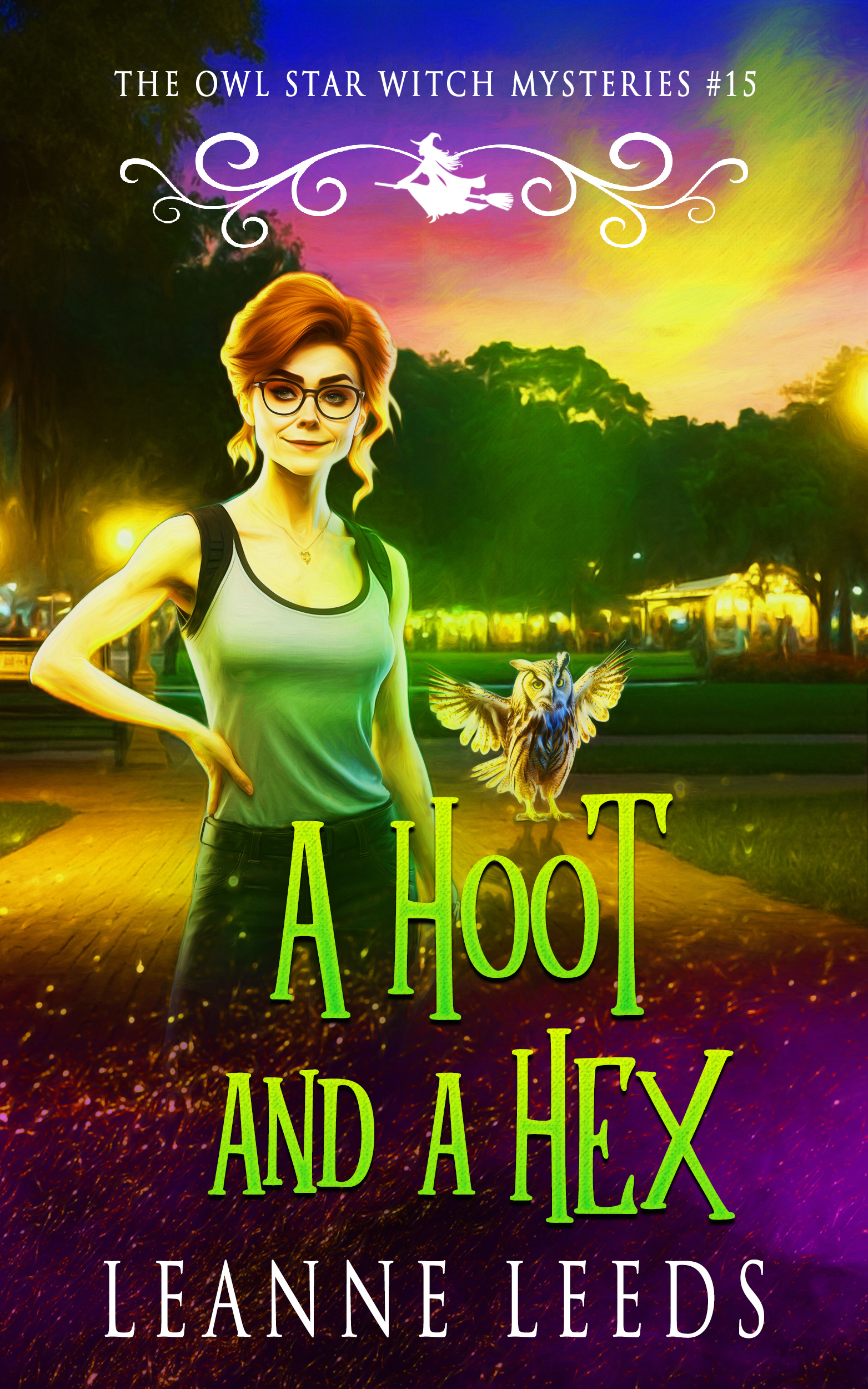 A Hoot and A Hex (Owl Star Witch Mysteries, #15)