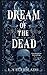 Dream of the Dead