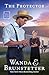 The Protector by Wanda E. Brunstetter