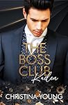 The Boss Club: Kaden (Boss Daddy Romance 3) (German Edition) The Boss Club: Kaden (Boss Daddy Romance 3) (German Edition)