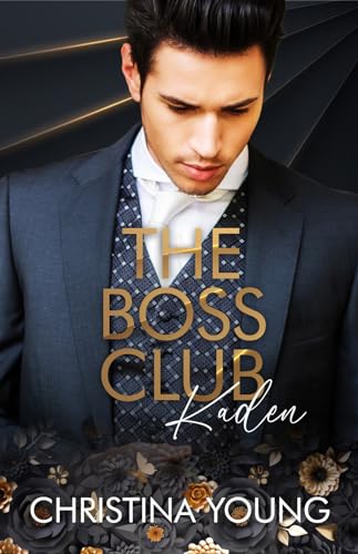 The Boss Club: Kaden (Boss Daddy Romance 3) (German Edition)