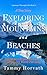 Exploring Mountains and Bea...