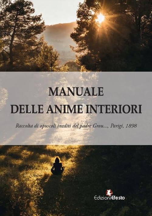 MANUALE DELLE ANIME INTERIORI (Paperback)