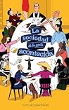 La sociedad de la...