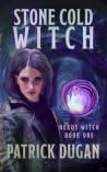 Stone Cold Witch:...