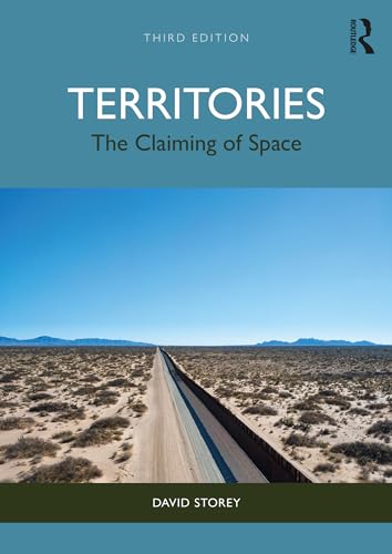 Territories: The Claiming of Space (Kindle Edition)