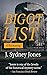 Bigot List: A Reckoning