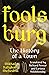 Foolsburg: The History of a Town