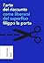 L'arte del riassunto. Come liberarsi del superfluo by Filippo La Porta