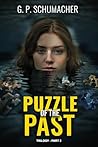 Puzzle of the Past by G.P. Schumacher Puzzle of the Past by G.P. Schumacher