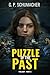 Puzzle of the Past by G.P. Schumacher