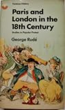 Paris and London in the eighteenth century: studies in popular protest (Fontana library)