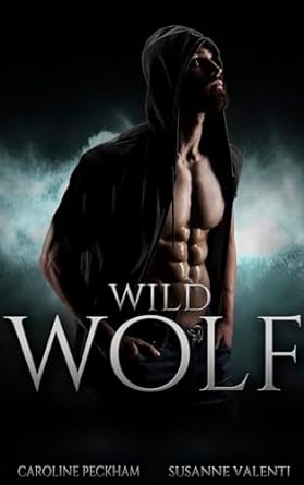 Wild Wolf (Darkmore Penitentiary, #4)