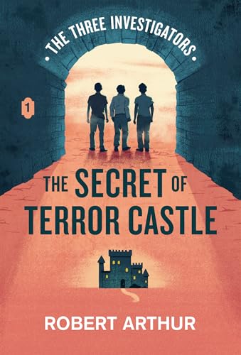 The Secret of Terror Castle (Classic Three Investigators, #1)