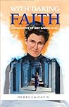 With Daring Faith...