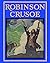 Robinson Crusoe (with beaut...