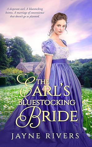 The Earl’s Bluestocking Bride: A Regency Historical Romance (Unconventional Brides, #2)