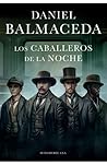 Los caballeros de...