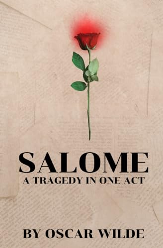 Salomé: A Tragedy in One Act