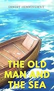 The Old Man and The Sea