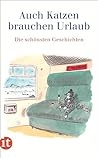 Auch Katzen brauc...