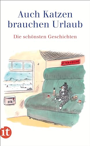 Auch Katzen brauchen Urlaub (Paperback)
