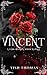 Vincent: A Dark Reunion Series Novella - (a bwwm romance series): A deliciously dark vampire romance (The Dark Reunion Series)