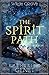 The Spirit Path (Wilde Grov...