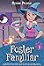 Foster Familiar (Feline Familiar Cat Cafe, #1)