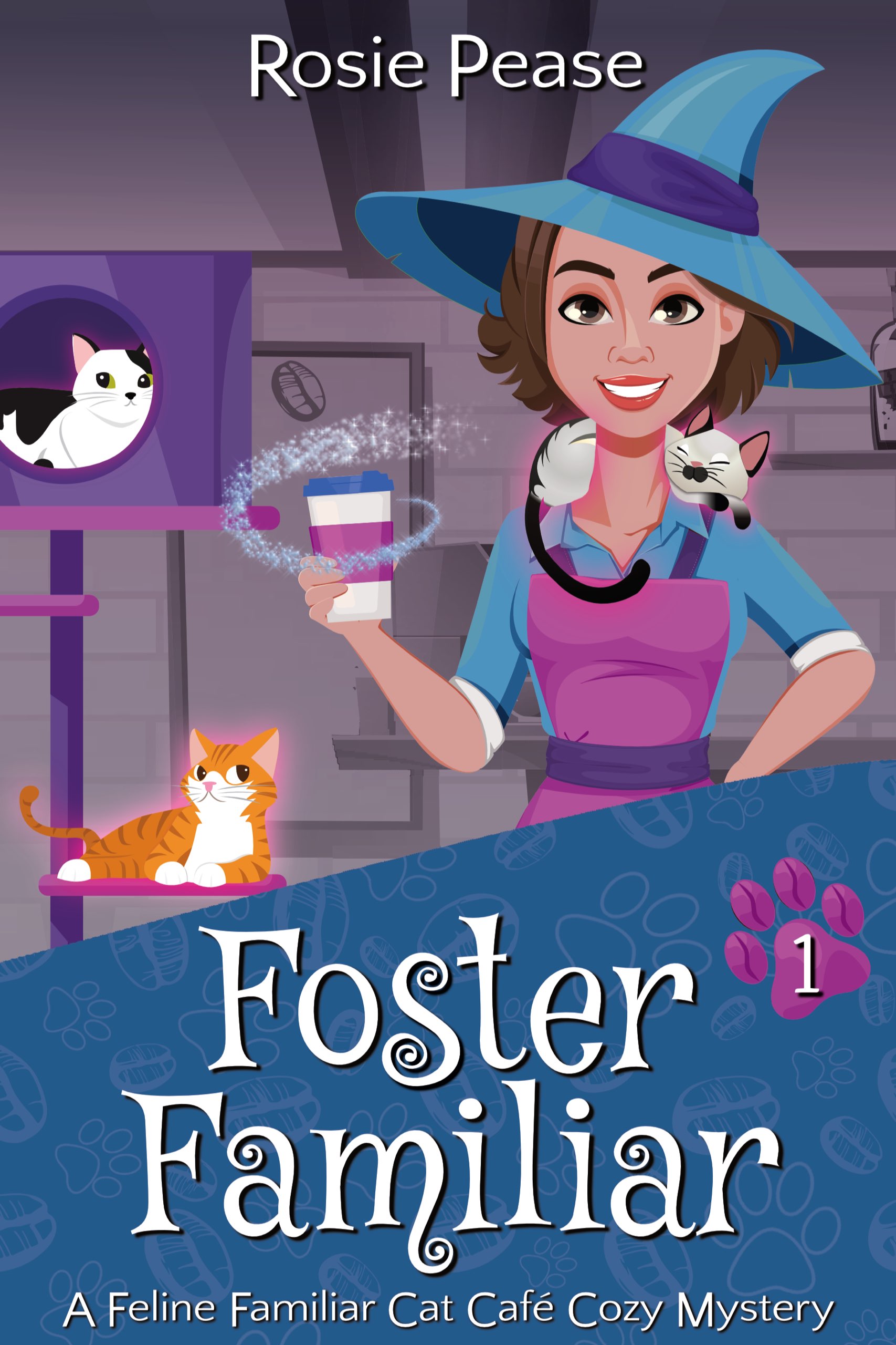 Foster Familiar (Feline Familiar Cat Cafe, #1)