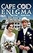 Cape Cod Enigma
