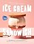 The Ultimate Ice Cream Sand...