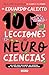 100 lecciones de neurociencias / 100 Lessons of Neurosciences