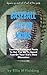 Baseball 101 For Moms: Essential Rules and Facts To Get You Up To Speed Fast On Your Kid’s New Obsession