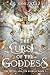 The Curse of the Goddess (The Queen and the Heiress #1)