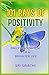 101 Rays of Positivity by SRI SWATHI