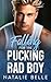 Falling for the Pucking Bad Boy by Natalie Belle
