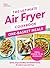 The Ultimate Air Fryer Cookbook by Clare   Andrews