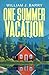 One Summer Vacation