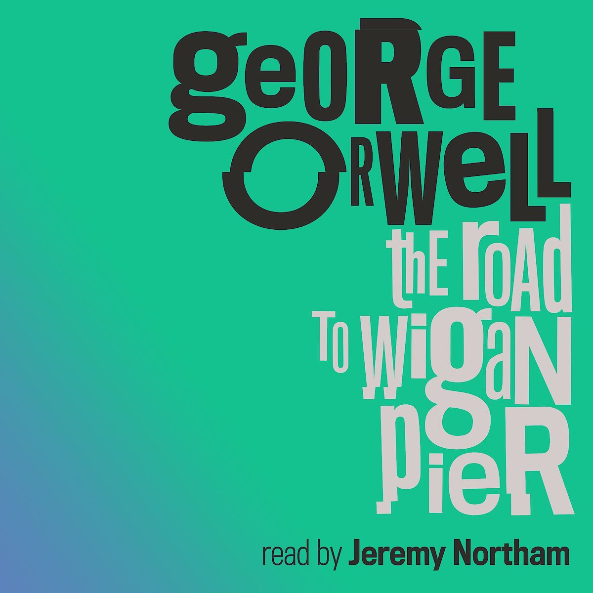 The Road to Wigan Pier