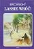 Lassie wróć! by Eric Knight Lassie wróć! by Eric Knight