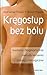 Kregoslup bez bolu