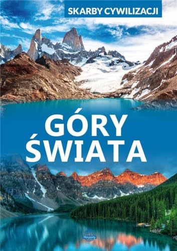 Skarby cywilizacji GĂlry Ĺwiata - Izabela Wojtyczka [KSIÄĹťKA] (Hardcover)