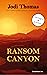 Ransom Canyon (Ransom Canyo...