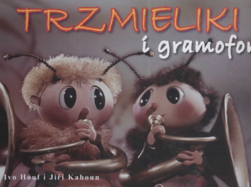Trzmieliki I Gramofon (Board Book)